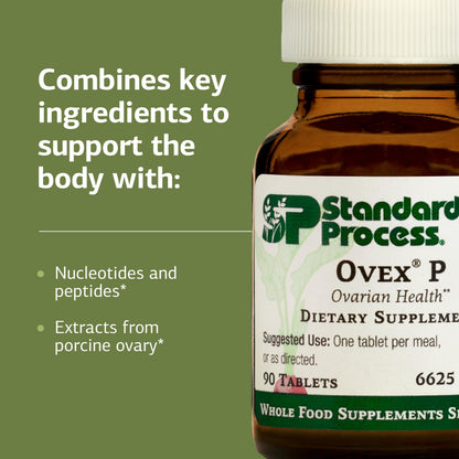Standard Process Ovex P - Whole Food-Based Women's Health Supplement | Porcine Ovary Cytosol Extract - 90 Tablets