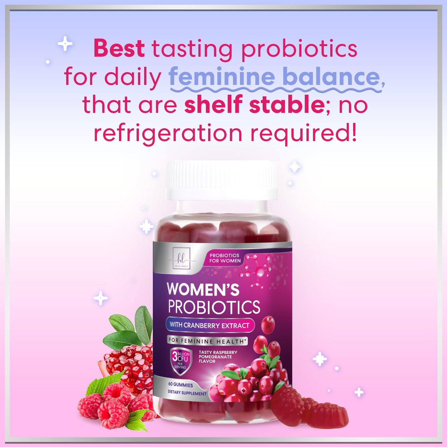 Probiotics for Women Gummies with Cranberry - 3 Billion CFU, 6 Strains