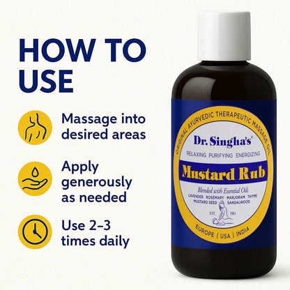 Dr. Singha's Mustard Rub – Ayurvedic Massage Oil (Relaxing, Purifying & Energizing) | Made in USA 6 oz