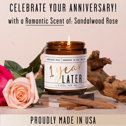 1 Year Anniversary Gift for Her – 1 Year Later Candle, Sandalwood Rose, USA Made
