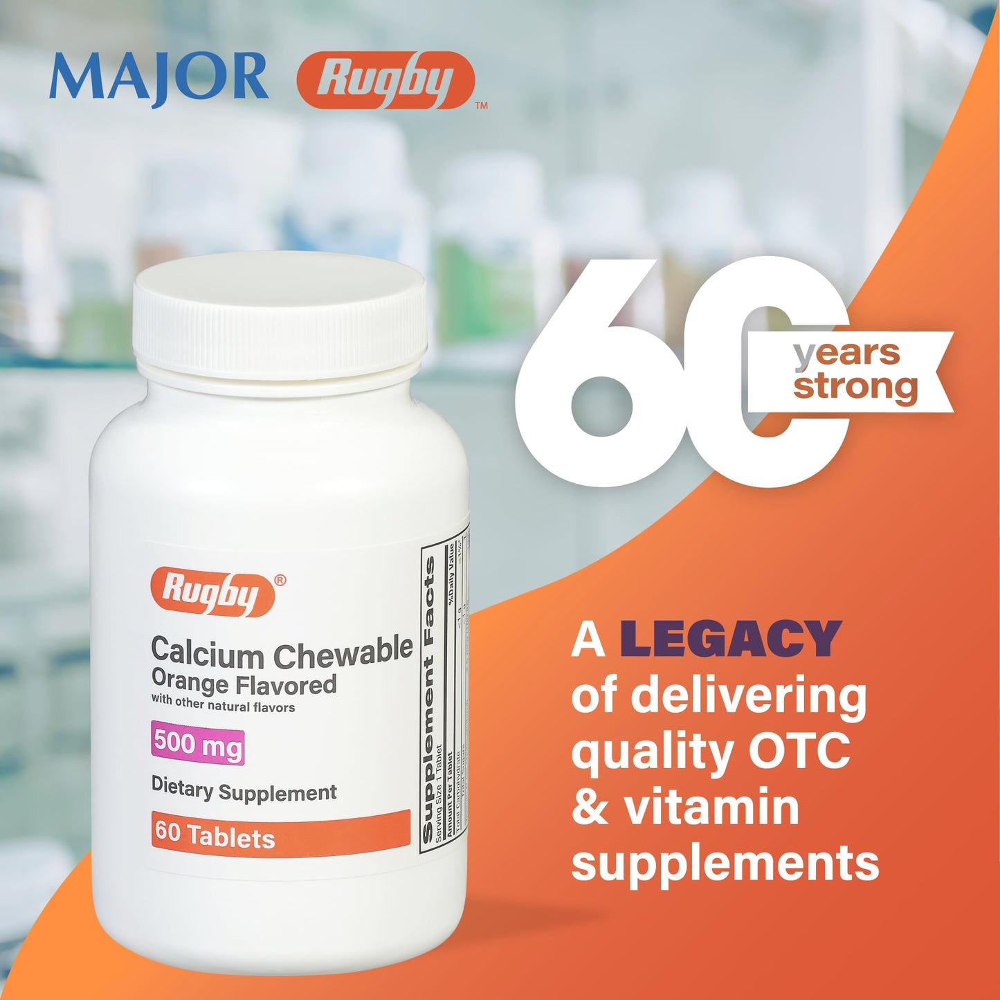 Rugby 500mg Calcium Chewable Tablets – Orange Flavor, Vitamin D 100 IU, 60 Count (3 Pack)