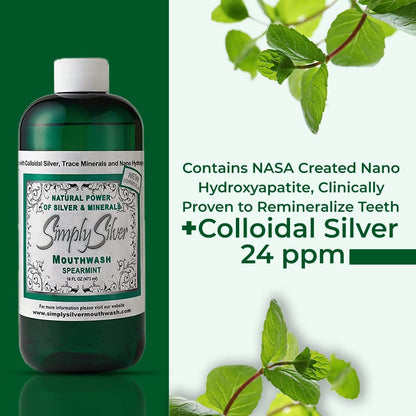 Simply Silver Mouthwash Spearmint Flavor - Nano Hydroxyapatite, Colloidal Silver, Alcohol-Free & Fluoride-Free, 16 oz