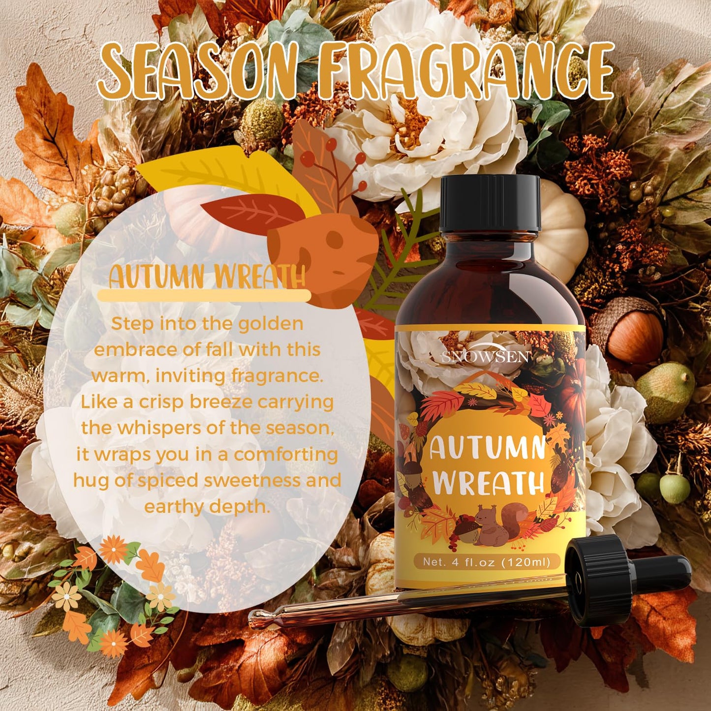 SNOWSEN Autumn Wreath Fragrance Oil – 4oz Premium Essential Oil