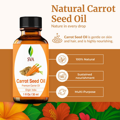 SVA Carrot Seed Oil - 1 Fl Oz – 100% Natural Cold Pressed Carrot Oil - for Face, Skin Care, Hair Care, Scalp Massage & Body Massage – Carrier Oil with Dropper