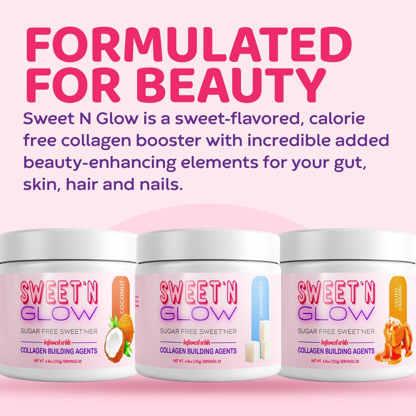 Sweet'N Glow Zero Calorie Sugar Free Collagen Booster – 30 Servings (Unflavored)