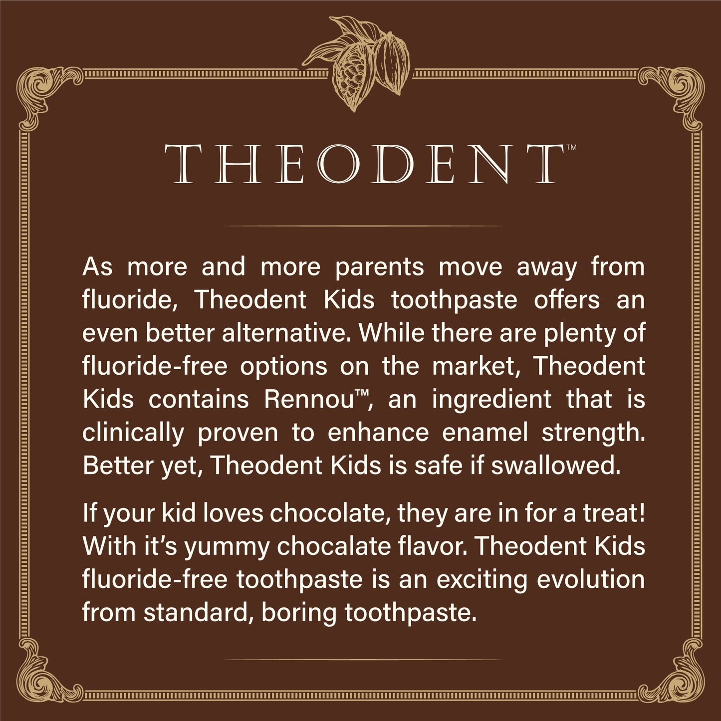 Theodent Kids Fluoride-Free Chocolate Chip Toothpaste – 3.4 oz (96.4 g)