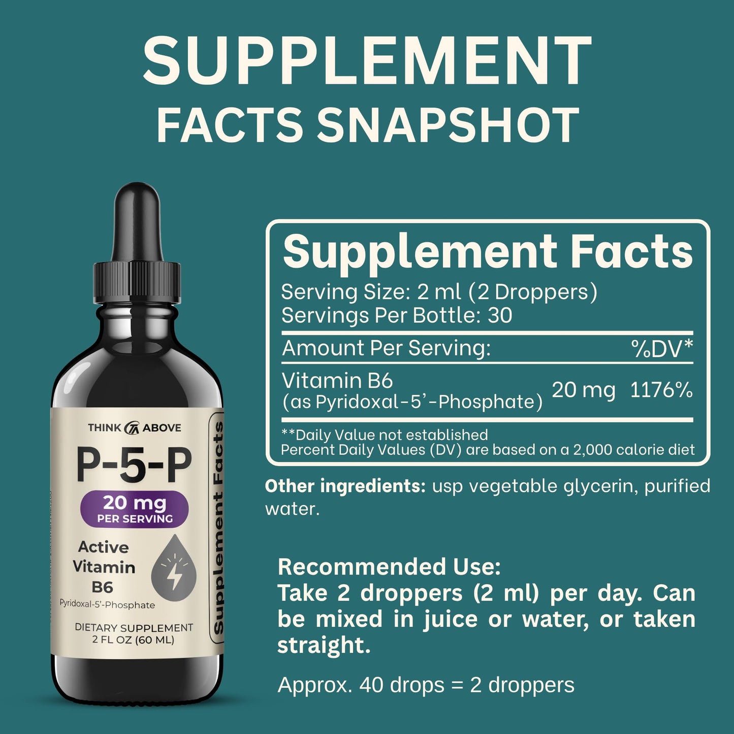 Think Above P5P Liquid Drops – Activated Vitamin B6 (Pyridoxal-5-Phosphate) – Fast Absorption – 2 oz