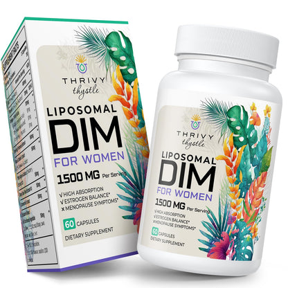 ThrivyThystle Liposomal DIM Supplement - 1500 mg for Women | Estrogen Support
