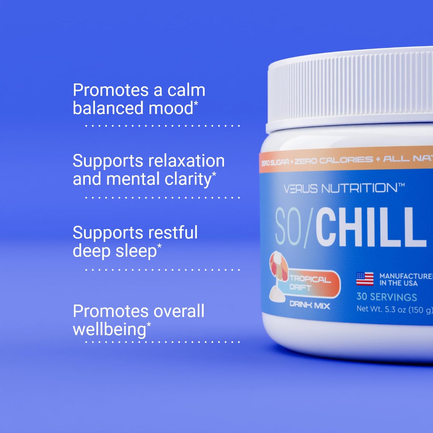 VERUS NUTRITION SoChill Powdered Drink Mix – Tropical Drift (No Sugar)