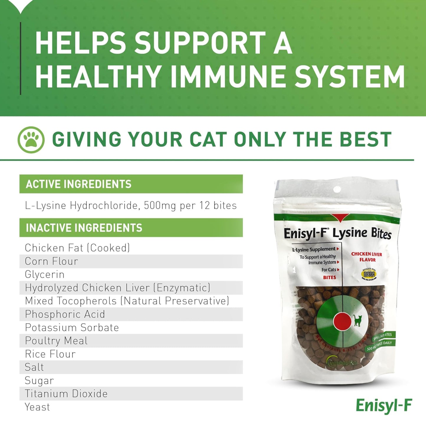 Vetoquinol Enisyl-F Lysine Bites: L-Lysine Chews for Cats & Kittens - Chicken Liver-Flavor, 6.4oz (180g) Recloseable Bag