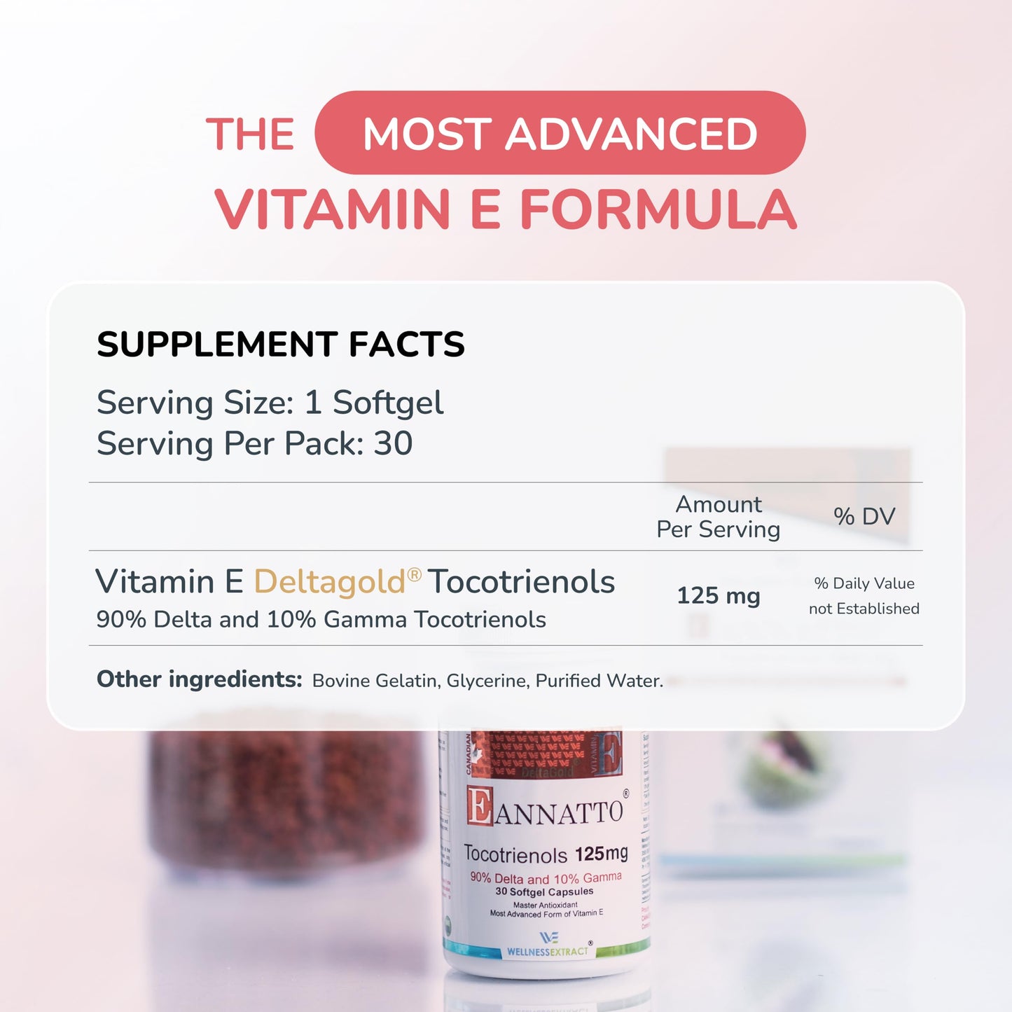 Wellness Extract Annatto Tocotrienols Vitamin E (125mg, 30 Softgels) – Tocopherol Free