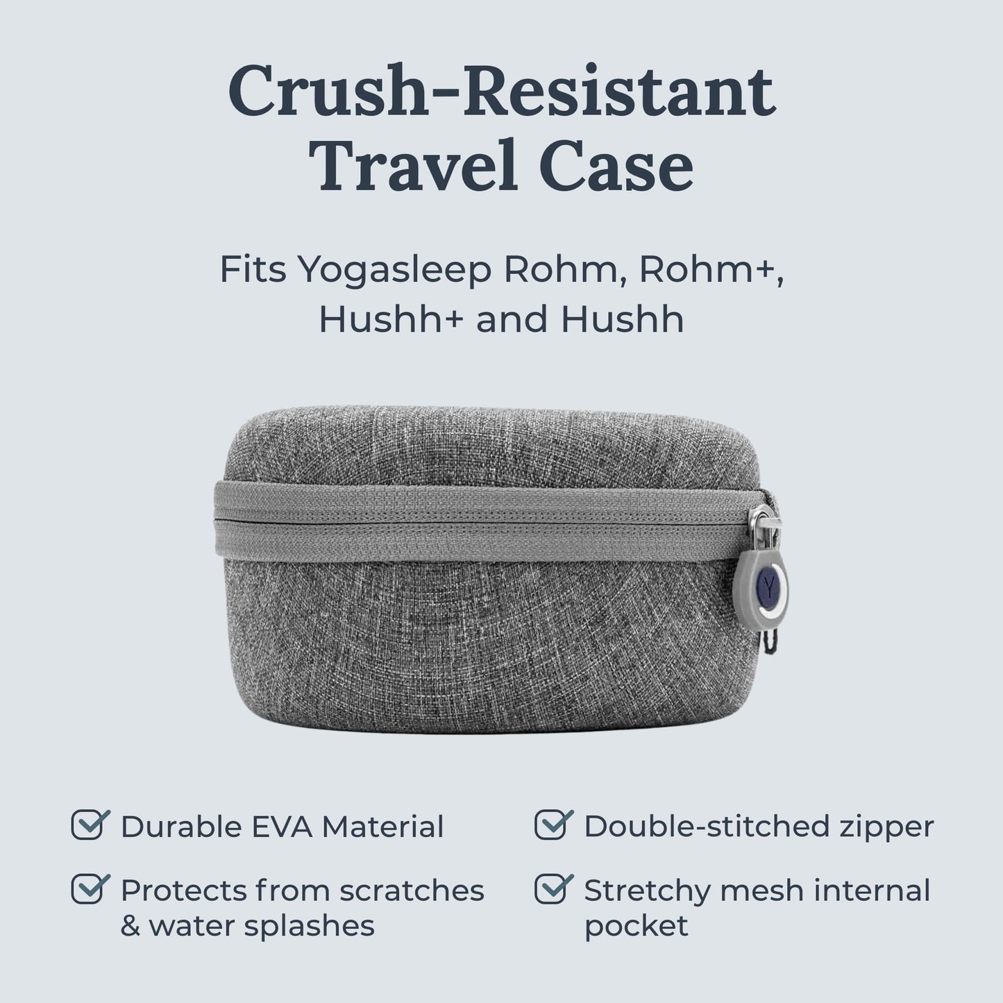 Yogasleep Crush-Resistant Travel Case for Hushh & Rohm | Protective & Portable