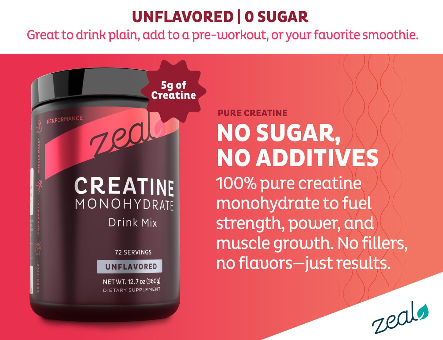 Zeal Micronized Creatine Monohydrate Powder – Unflavored, 5g per Serving | 72 Servings