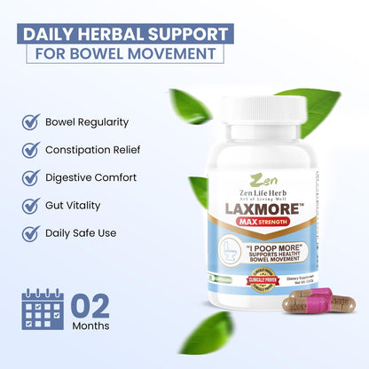 ZEN LIFE HERB LAXMORE Max Strength – 100% Natural Plant-Based Digestive Support (60 Capsules)