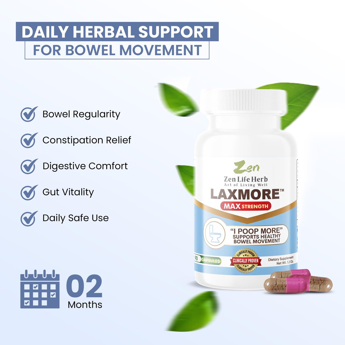 ZEN LIFE HERB LAXMORE I Poop More Max Strength - 100% Natural Plant-Based Supplement (90 Capsules)