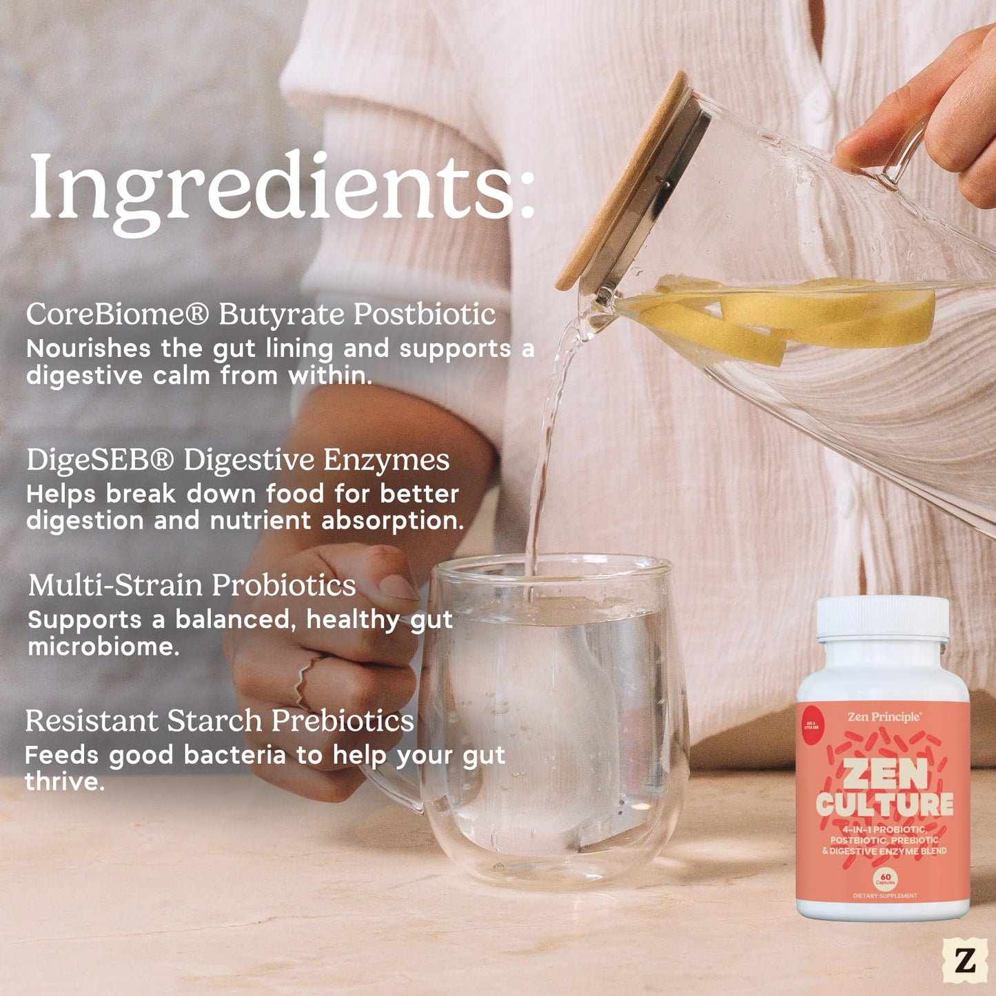Zen Principle Zenculture™ – 4-in-1 Synbiotic Supplement (Probiotic + Prebiotic + Postbiotic + Digestive Enzymes) with CoreBiome® • 60 Capsules